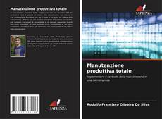 Bookcover of Manutenzione produttiva totale