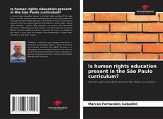 Buchcover von Is human rights education present in the São Paulo curriculum?