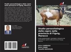Portada del libro de Studio parassitologico delle capre nella provincia di Figuig, Marocco