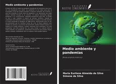 Bookcover of Medio ambiente y pandemias