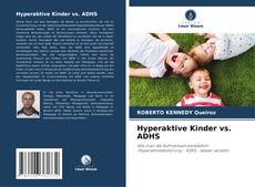 Copertina di Hyperaktive Kinder vs. ADHS