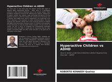 Copertina di Hyperactive Children vs ADHD