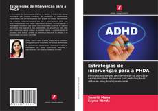 Обложка Estratégias de intervenção para a PHDA