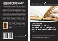 Buchcover von Competencias matemáticas de los alumnos en las preguntas de los exámenes de grado 12