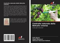 Controllo naturale della Botrytis cinerea的封面