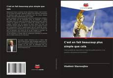 Capa do livro de C'est en fait beaucoup plus simple que cela 