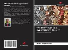 Borítókép a  The individual in a hypermodern society - hoz