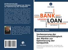 Capa do livro de Verbesserung der Transmissionsfähigkeit der Märkte zur Optimierung der Geldpolitik 