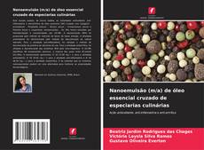 Обложка Nanoemulsão (m/a) de óleo essencial cruzado de especiarias culinárias