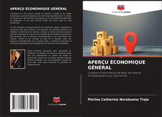 APERÇU ÉCONOMIQUE GÉNÉRAL kitap kapağı