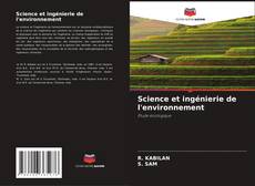 Bookcover of Science et ingénierie de l'environnement