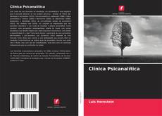 Capa do livro de Clínica Psicanalítica 