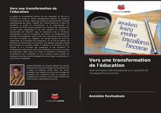 Обложка Vers une transformation de l'éducation
