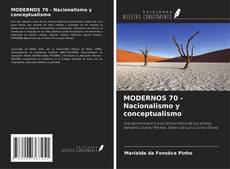 Bookcover of MODERNOS 70 - Nacionalismo y conceptualismo