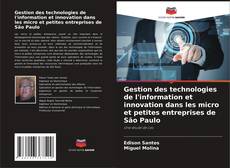 Capa do livro de Gestion des technologies de l'information et innovation dans les micro et petites entreprises de São Paulo 