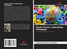 Portada del libro de Paulo Freire's Liberating Pedagogy: