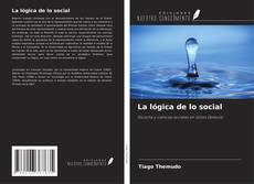 Buchcover von La lógica de lo social