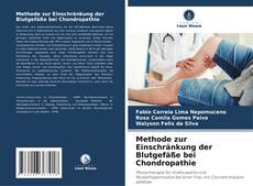 Couverture de Methode zur Einschränkung der Blutgefäße bei Chondropathie