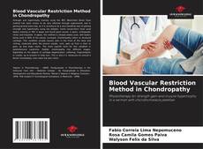 Buchcover von Blood Vascular Restriction Method in Chondropathy