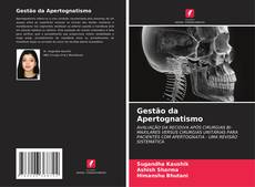 Buchcover von Gestão da Apertognatismo