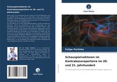 Schauspielvektoren im Kontrabassrepertoire im 20. und 21. Jahrhundert kitap kapağı