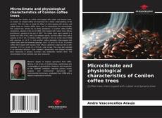Capa do livro de Microclimate and physiological characteristics of Conilon coffee trees 