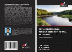 Bookcover of APPLICAZIONE DELLA TECNICA DELLE RETI NEURALI ARTIFICIALI