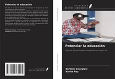 Bookcover of Potenciar la educación