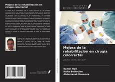Buchcover von Mejora de la rehabilitación en cirugía colorrectal