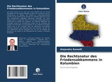 Capa do livro de Die Rechtsnatur des Friedensabkommens in Kolumbien 