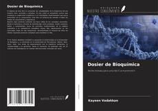 Dosier de Bioquímica的封面