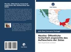 Capa do livro de Mexiko: Öffentliche Sicherheit angesichts des Auftauchens der Zetas 