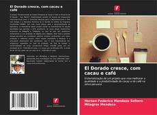 El Dorado cresce, com cacau e café kitap kapağı