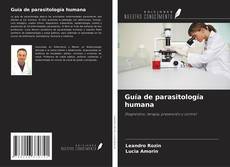 Couverture de Guía de parasitología humana