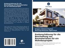 Обложка Kostenschätzung für die Beschaffung von Baumaterialien für ein Wohnbauprojekt