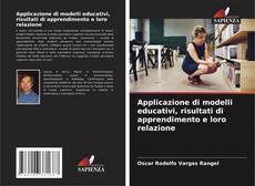 Applicazione di modelli educativi, risultati di apprendimento e loro relazione的封面