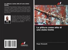 La pittura come atto di uno stato limite的封面