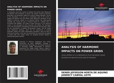 Buchcover von ANALYSIS OF HARMONIC IMPACTS ON POWER GRIDS