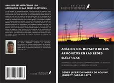 Buchcover von ANÁLISIS DEL IMPACTO DE LOS ARMÓNICOS EN LAS REDES ELÉCTRICAS