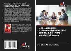 Portada del libro de Linee guida per strategie di prevenzione dell'HIV e dell'AIDS sensibili al genere