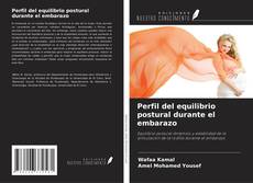 Buchcover von Perfil del equilibrio postural durante el embarazo