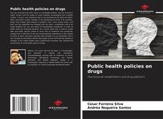 Capa do livro de Public health policies on drugs 