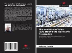 Buchcover von The evolution of labor laws around the world and its paradox