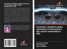 Controllo catalitico delle emissioni di idrocarburi dei veicoli alimentati a GPL kitap kapağı