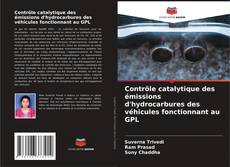 Portada del libro de Contrôle catalytique des émissions d'hydrocarbures des véhicules fonctionnant au GPL
