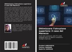 Ottimizzare l'istruzione superiore: il caso del Marocco kitap kapağı