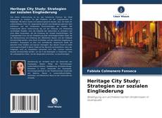 Buchcover von Heritage City Study: Strategien zur sozialen Eingliederung