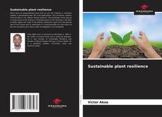 Обложка Sustainable plant resilience