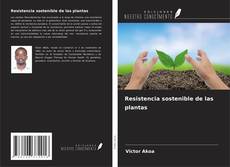 Resistencia sostenible de las plantas的封面