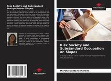 Capa do livro de Risk Society and Substandard Occupation on Slopes 